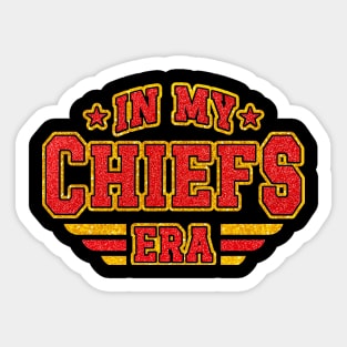 in my chiefs era Sticker